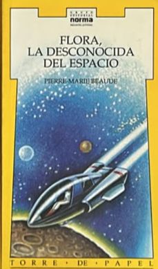 Flora, la desconocida del espacio
