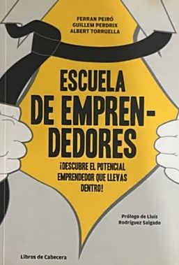 Escuela de emprendedores: ¡Descubre el potencial emprendedor que llevas dentro!