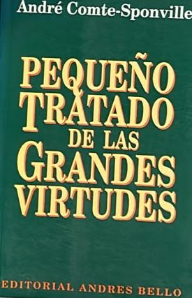 Pequeño tratado de las grandes virtudes