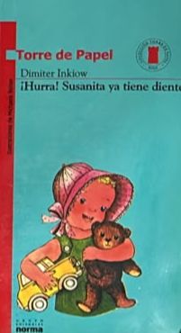 ¡Hurra! Susanita ya tiene dientes