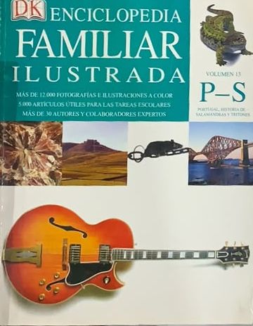 Enciclopedia Familiar Ilustrada. Volumen 13: P-S