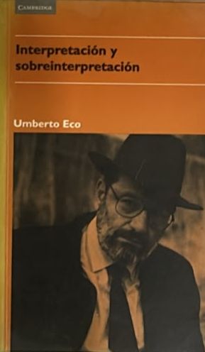 Interpretación y sobreinterpretación
