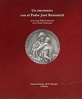 Un encuentro con el Padre José Kentenich