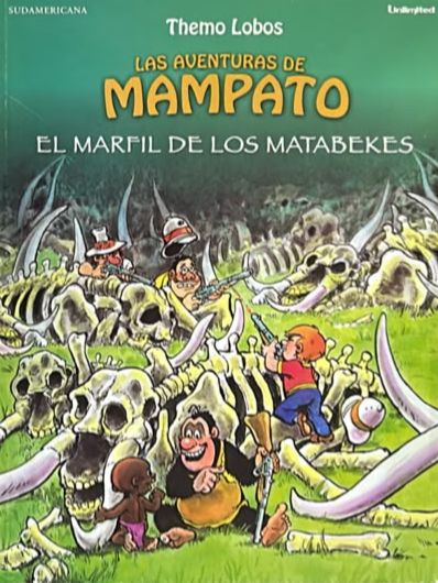 Las aventuras de Mampato: El marfil de los Matabekes