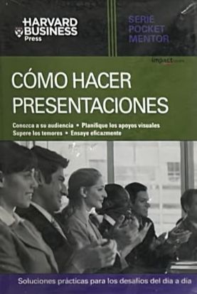 Serie Pocket Mentor: Cómo hacer presentaciones / Tapa Dura