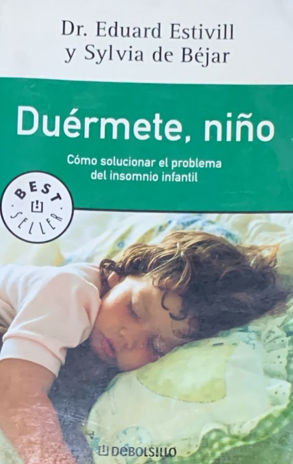 Duérmete, niño: Cómo solucionar el problema del insomnio infantil