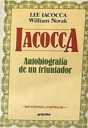 Iacocca: Autobiografía de un triunfador