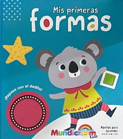 Mis primeras formas / Tapa Dura