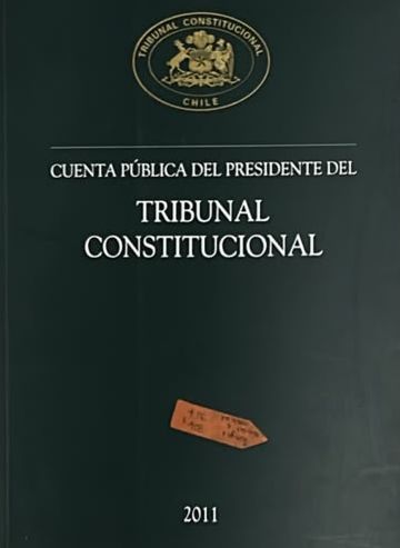 Cuenta pública del Presidente del Tribunal Constitucional 2011
