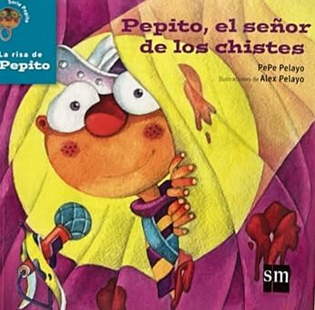Pepito, el señor de los chistes