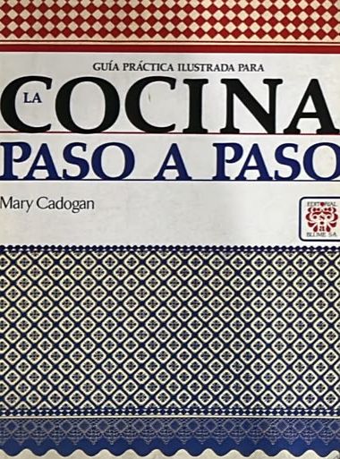Guía práctica ilustrada para la cocina paso a paso