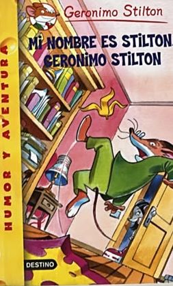 Mi nombre es Stilton, Geronimo Stilton