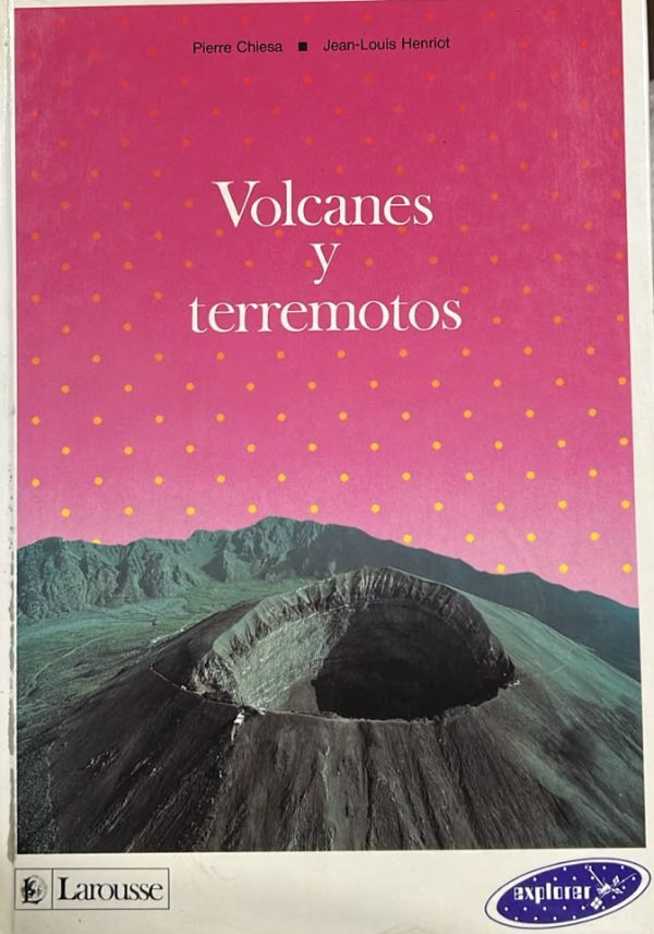 Volcanes y terremotos / Tapa Dura