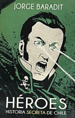 Heroes: Historia secreta de Chile