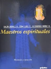 Maestros espirituales: Mensajes y sanación
