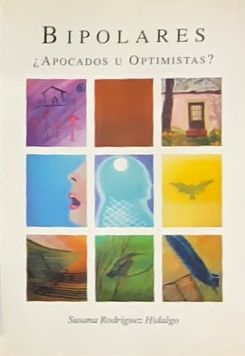 Bipolares: ¿Apocados u optimistas?