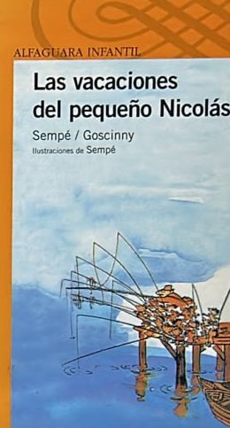 Las vacaciones del pequeño Nicolás