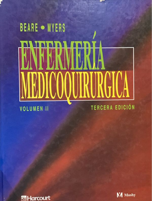 Enfermería médicoquirúrgica, Volumen II, 3.ª edición / Tapa Dura