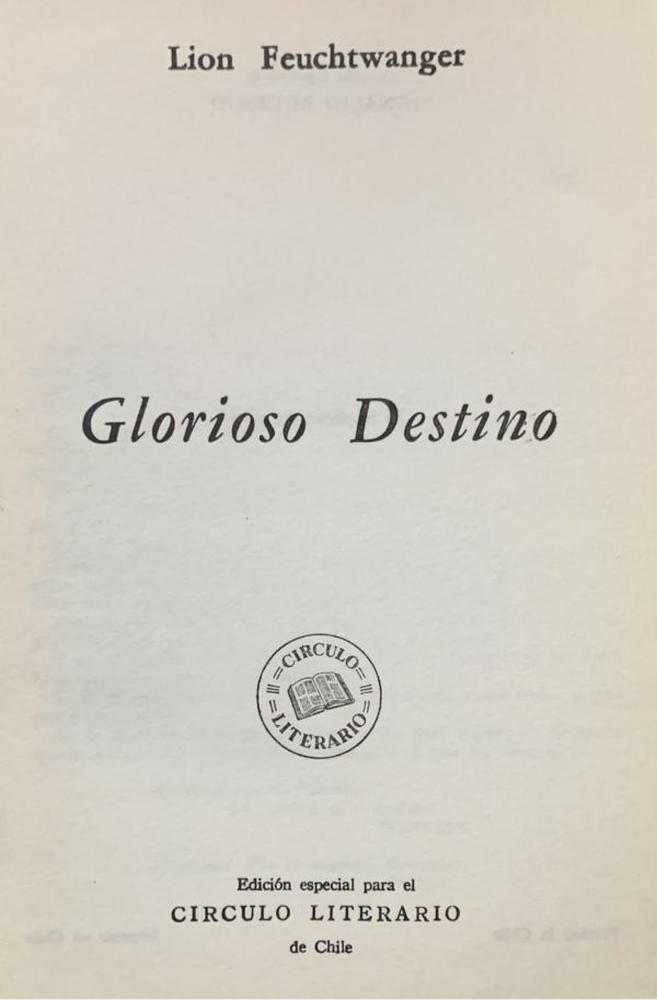 Glorioso destino / Tapa Dura