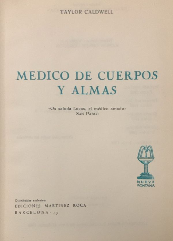 Médico de cuerpos y almas / Tapa Dura