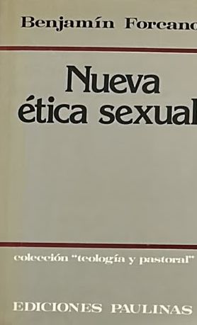 Nueva ética sexual / Tapa Dura