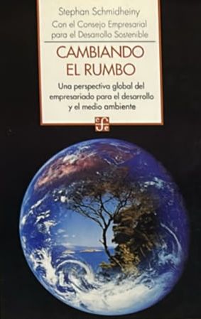 Cambiando el rumbo: Una perspectiva global del empresariado para el desarrollo y el medio ambiente