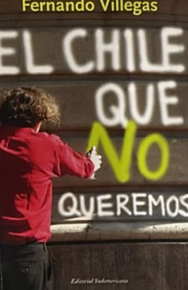 El Chile que no queremos