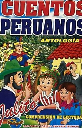 Cuentos peruanos: Antología. Comprensión de lectura