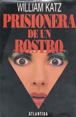 Prisionera de un rostro