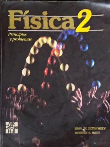 Física 2: Principios y problemas