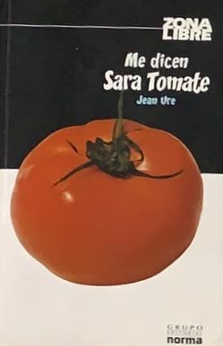Me dicen Sara Tomate