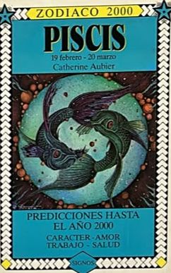 Piscis: 19 febrero - 20 marzo 