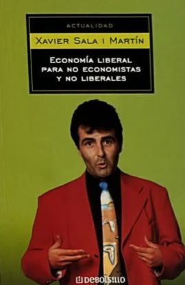 Economía liberal para no economistas y no liberales