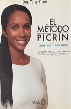 El método Picrín: Comer bien y vivir mejor