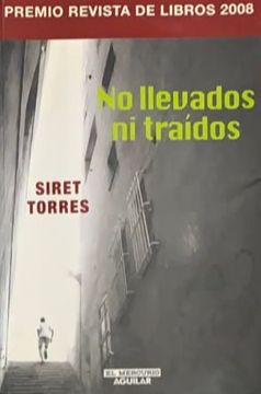 No llevados ni traídos