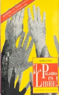 La palabra es libre: 16 relatos
