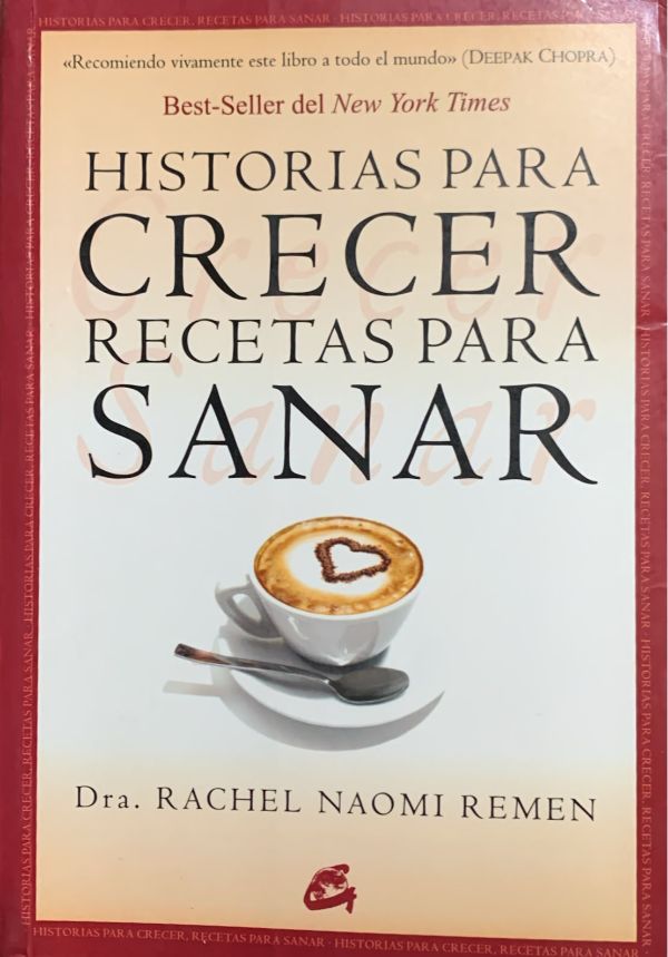 Historias para crecer, recetas para sanar