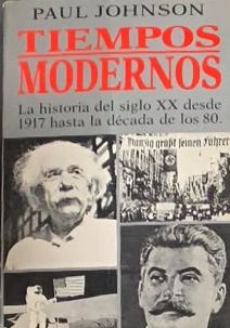 Tiempos modernos: La historia del siglo XX desde 1917 hasta la década de los 80