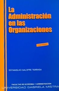 La administración en las organizaciones