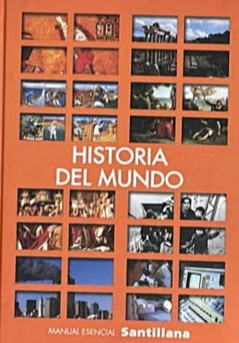 Historia del mundo: Manual Esencial / Tapa Dura