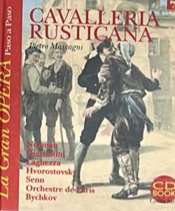 La Gran Ópera, Paso a paso: Cavalleria rusticana / Tapa Dura