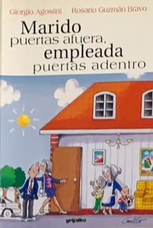 Marido puertas afuera, empleada puertas adentro