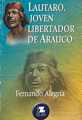 Lautaro, joven libertador de Arauco