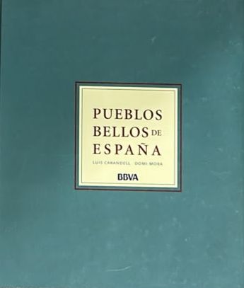 Pueblos bellos de España / Tapa Dura