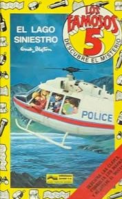 El lago siniestro: Los Famosos Cinco / Tapa Dura