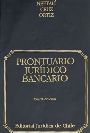 Prontuario jurídico bancario (cuarta edición) / Tapa Dura