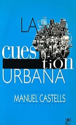 La cuestión urbana