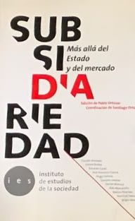 Subsidiariedad: Más allá del Estado y del mercado