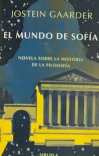 El mundo de Sofía: Novela sobre la historia de la filosofía