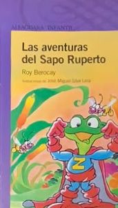 Las aventuras del Sapo Ruperto: Roy Berocay
